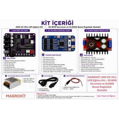 MASROKİT 40W DC Mini UPS Eğitim Kiti – 3S BMS Korumalı ve XL6009 Boost Regülatör Destekli